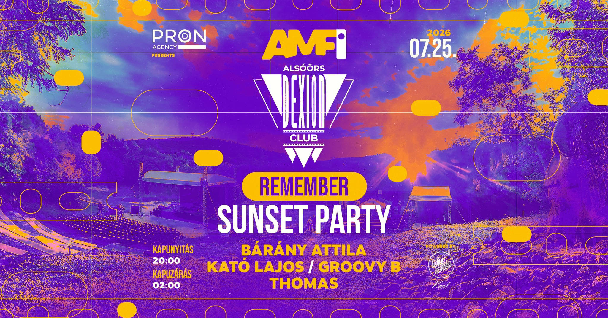 DEXION REMEMBER Sunset Festival🟪 AMFI Alsóörs 🟪 07.25.