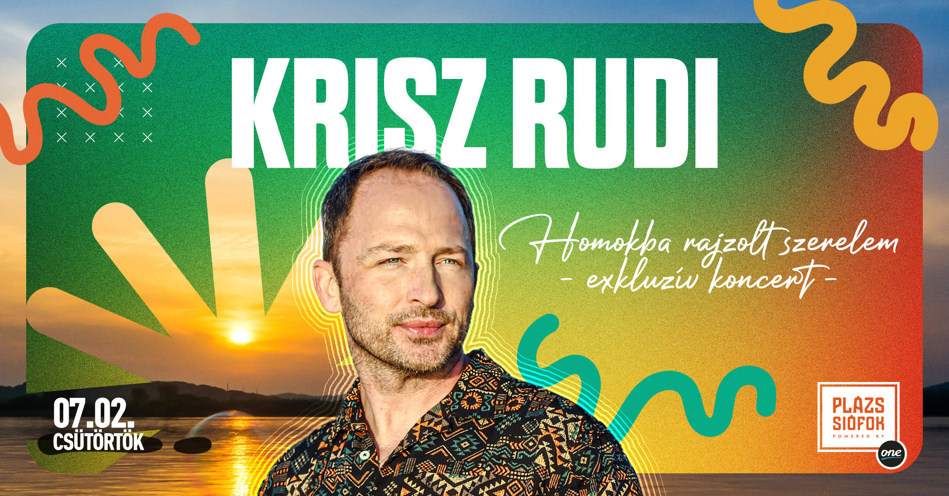 Krisz Rudi - Homokba rajzolt szerelem exkluzív nagykoncert / Plázs Siófok / 2026.07.02.