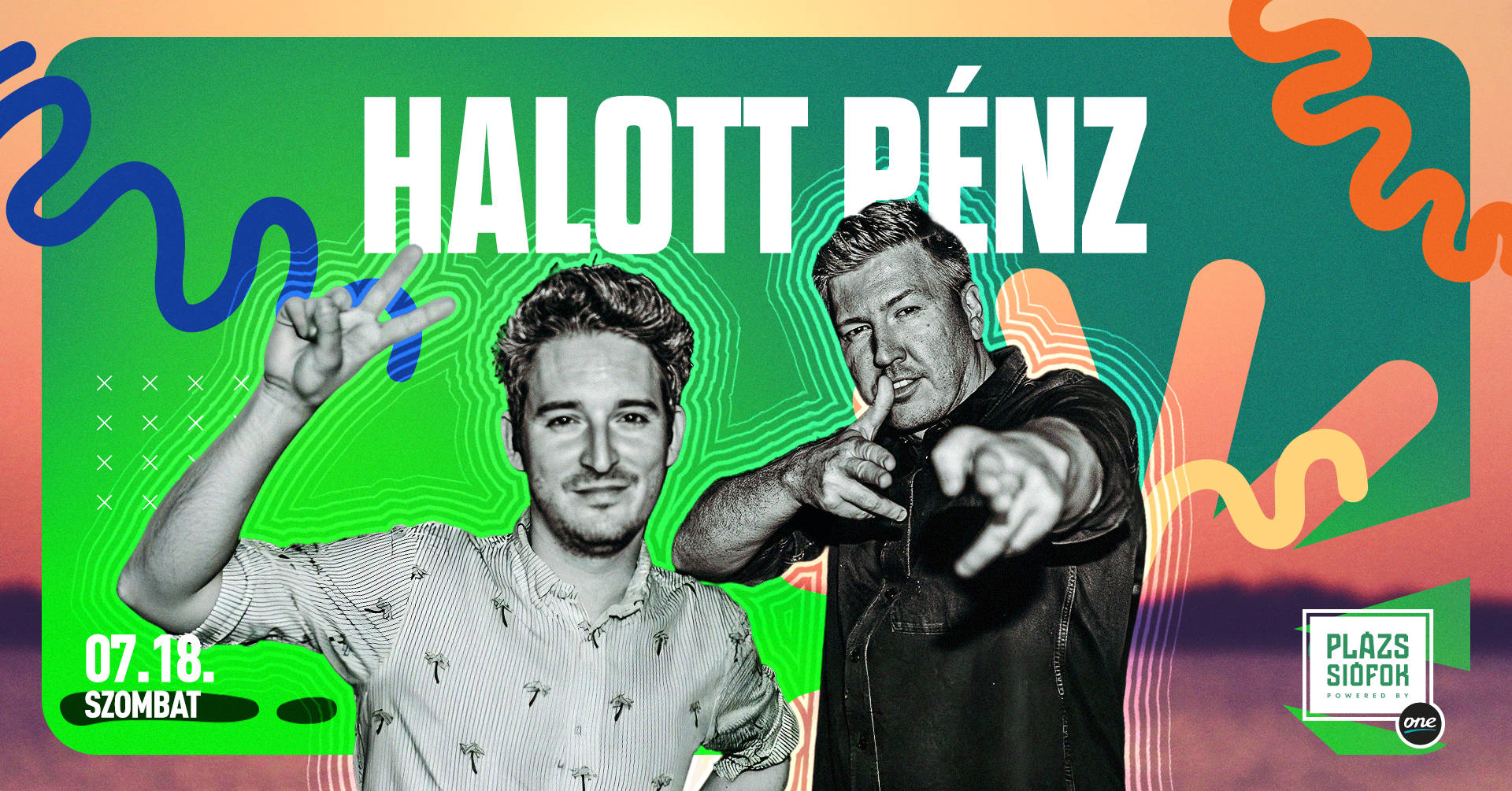 Halott Pénz / Plázs Siófok / 2026.07.18.